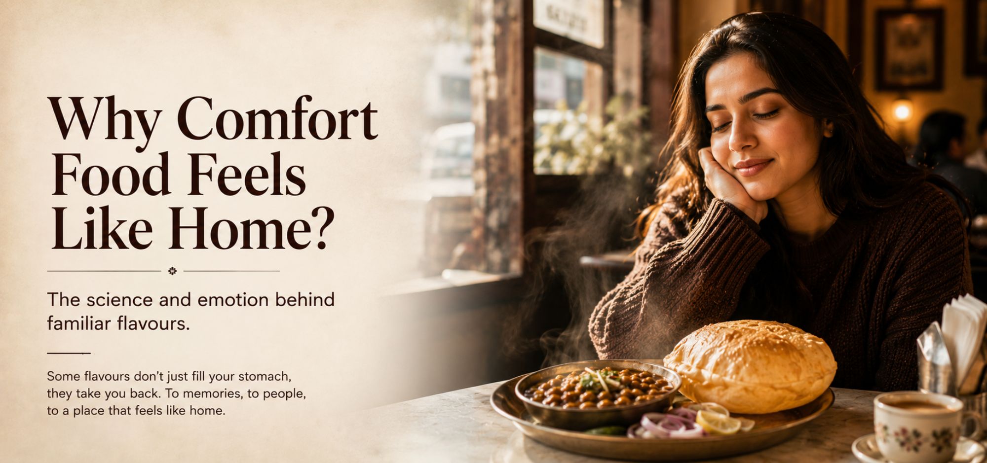 Why Comfort Food Feels Like Home?